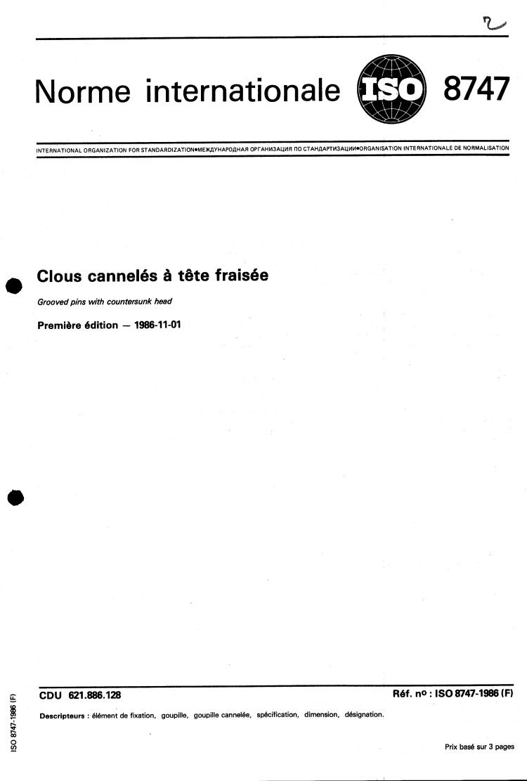 ISO 8747:1986 - Grooved pins with countersunk head
Released:11/6/1986