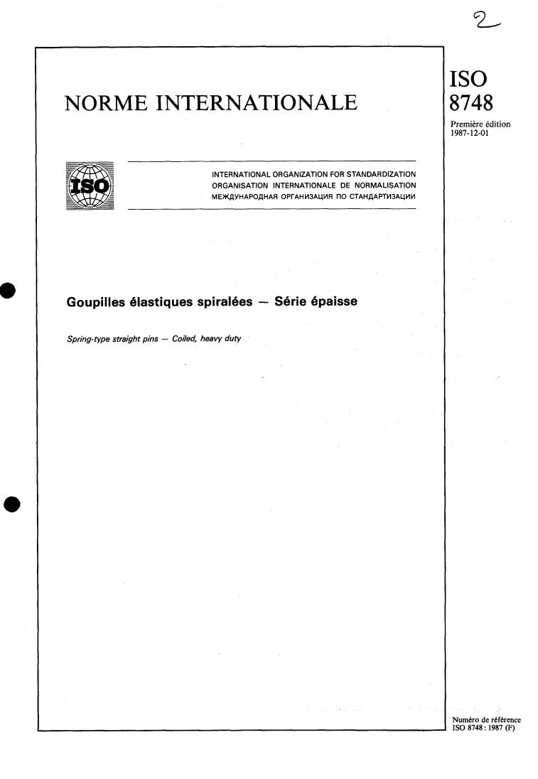 ISO 8748:1987 - Spring-type straight pins — Coiled, heavy duty
Released:11/19/1987