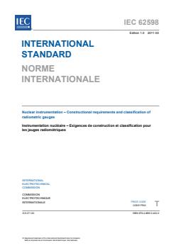 IEC 62598:2011 - Nuclear instrumentation - Constructional requirements and classification of radiometric gauges - Page 3 preview