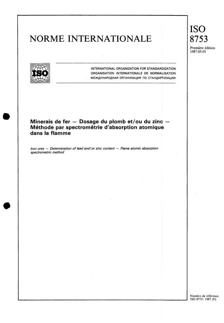 ISO 8753:1987 - Iron ores — Determination of lead and/or zinc content — Flame atomic absorption spectrometric method
Released:5/7/1987