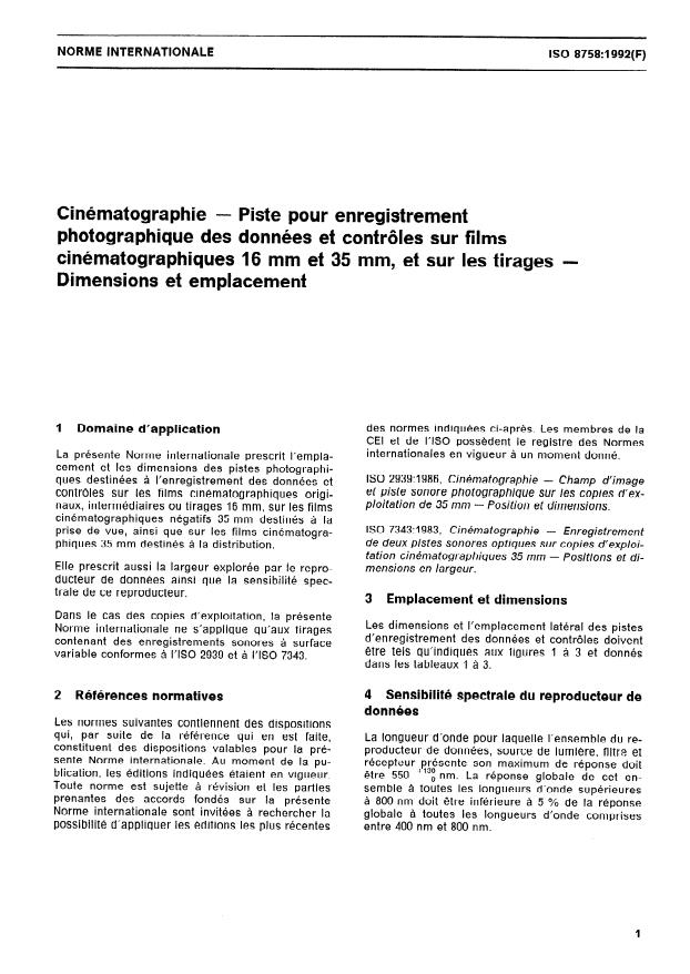 ISO 8758:1992 - Cinématographie -- Piste pour enregistrement photographique des données et contrôles sur films cinématographiques 16 mm et 35 mm, et sur les tirages -- Dimensions et emplacement