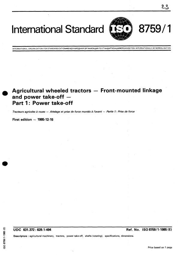 ISO 8759-1:1985 - Agricultural wheeled tractors -- Front-mounted linkage and power take-off