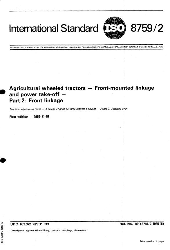 ISO 8759-2:1985 - Agricultural wheeled tractors -- Front-mounted linkage and power take-off