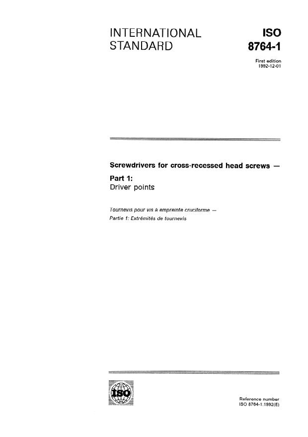 ISO 8764-1:1992 - Screwdrivers for cross-recessed head screws