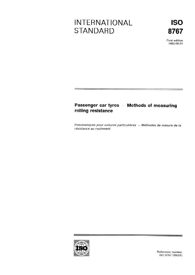 ISO 8767:1992 - Passenger car tyres -- Methods of measuring rolling resistance