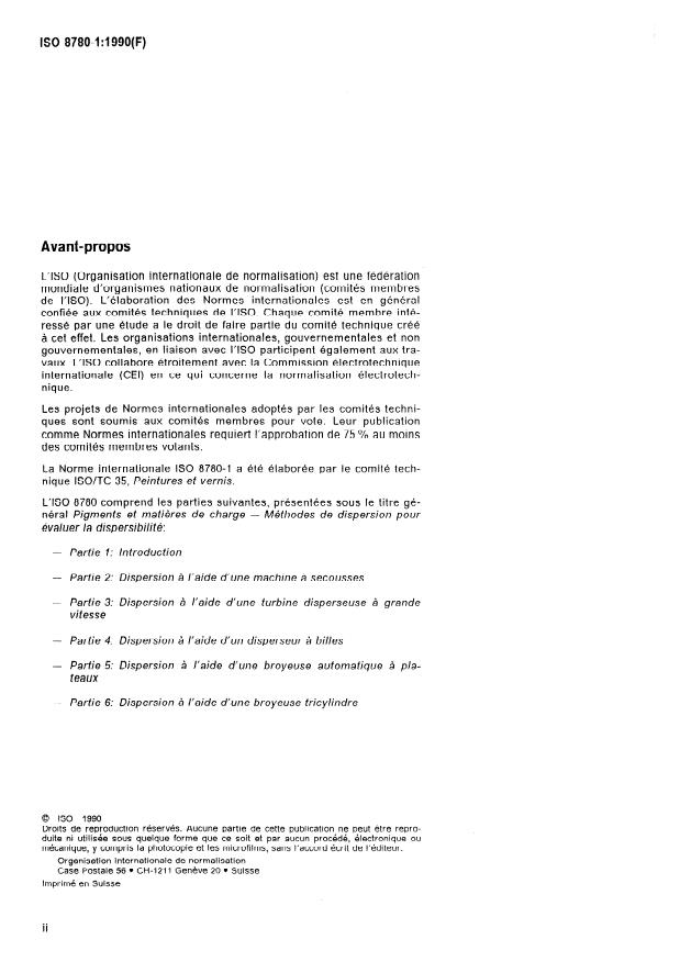 ISO 8780-1:1990 ISO 8780-1:1990 - Pigments et matieres de charge — Méthodes de dispersion pour évaluer la dispersibilité — Partie 1: Introduction
Released:11/15/1990 - Page 2 preview