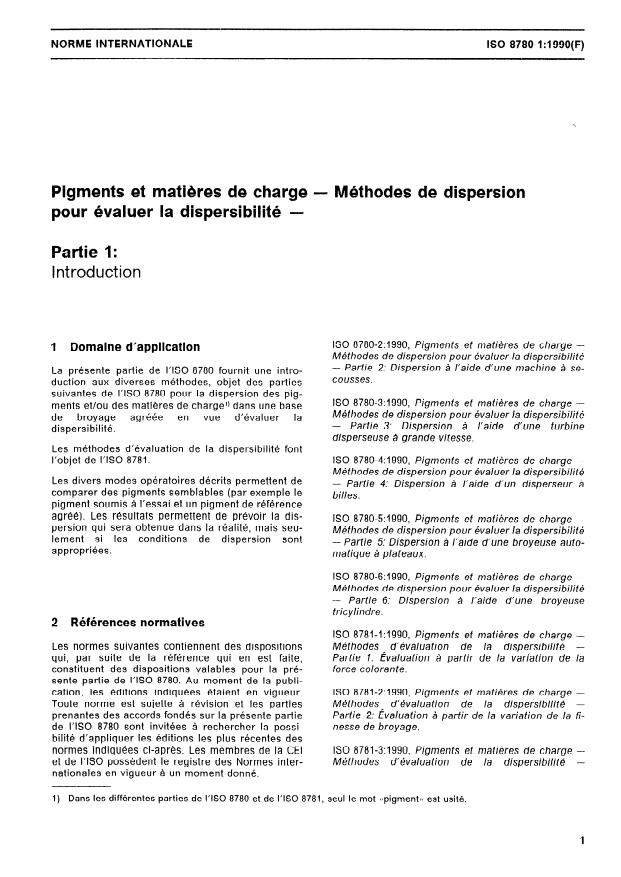 ISO 8780-1:1990 - Pigments et matieres de charge -- Méthodes de dispersion pour évaluer la dispersibilité