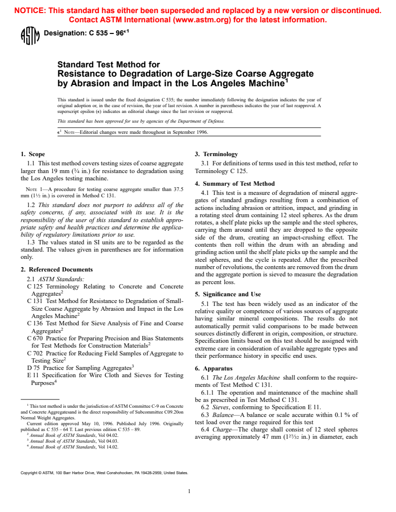 ASTM C535-96e1 - Standard Test Method for Resistance to Degradation of Large-Size Coarse Aggregate by Abrasion and Impact in the Los Angeles Machine