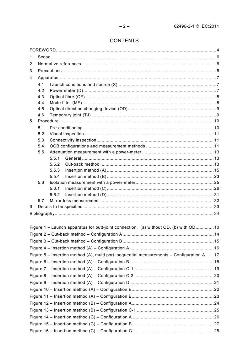 IEC 62496-2-1:2011 IEC 62496-2-1:2011 - Optical circuit boards - Part 2-1: Measurements - Optical attenuation and isolation - Page 4 preview