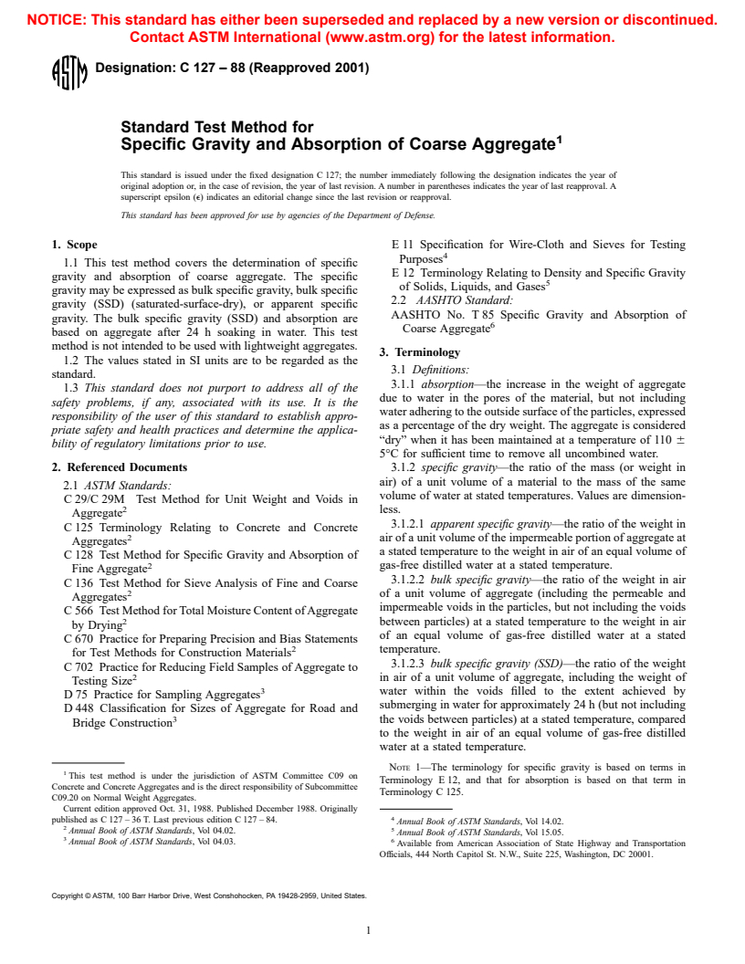 ASTM C127-88(2001) - Standard Test Method for Density, Relative Density (Specific Gravity), and Absorption of Coarse Aggregate