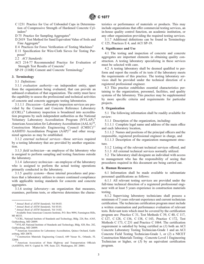 ASTM C1077-00 - Standard Practice for Laboratories Testing Concrete and Concrete Aggregates for Use in Construction and Criteria for Laboratory Evaluation