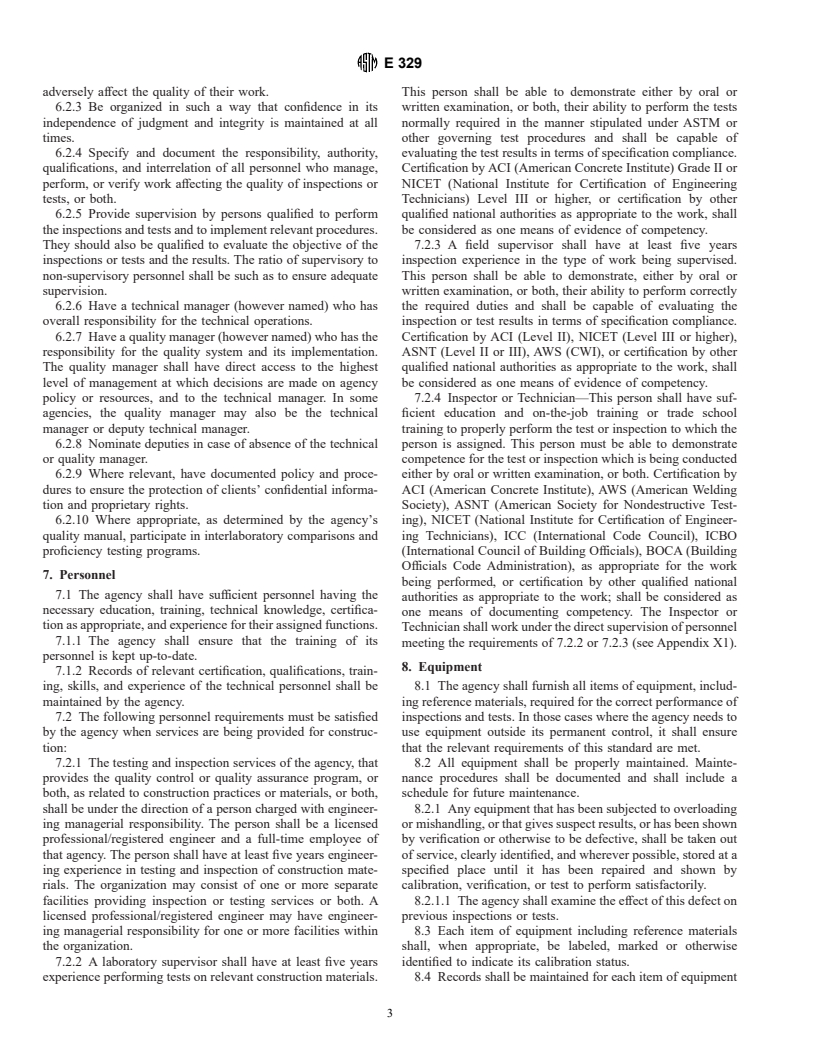 ASTM E329-00b - Standard Specification for Agencies Engaged in the Testing and/or Inspection of Materials Used in Construction