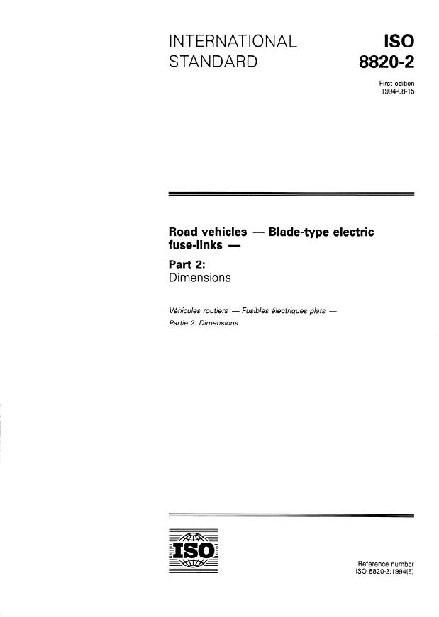 ISO 8820-2:1994 - Road vehicles -- Blade-type electric fuse-links