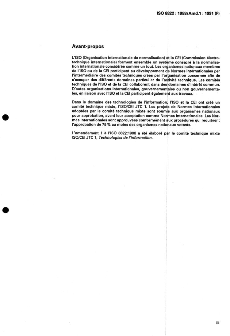 ISO 8822:1988/Amd 1:1991 - Information processing systems — Open Systems Interconnection — Connection oriented presentation service definition — Amendment 1
Released:7/23/1992