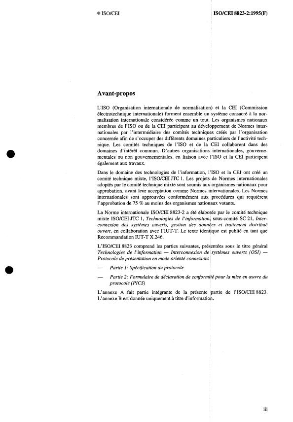 ISO/IEC 8823-2:1995 - Technologies de l'information -- Interconnexion de systemes ouverts (OSI) -- Protocole de présentation en mode orienté connexion: Formulaire de déclaration de conformité pour la mise en oeuvre du protocole (PICS)