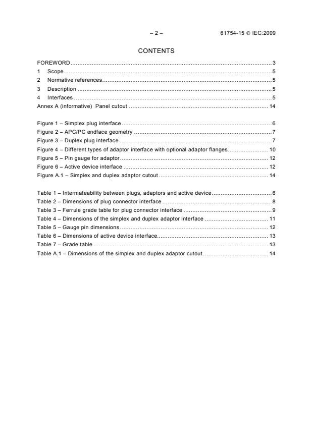 IEC 61754-15:2009 IEC 61754-15:2009 - Fibre optic interconnecting devices and passive components - Fibre optic connector interfaces - Part 15: Type LSH connector family - Page 4 preview