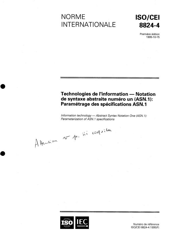 ISO/IEC 8824-4:1995 - Technologies de l'information -- Notation de syntaxe abstraite numéro un (ASN.1): Paramétrage des spécifications ASN.1