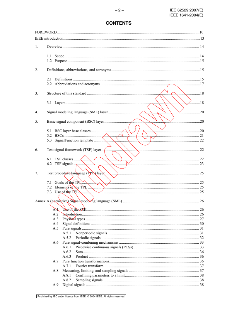 IEC 62529:2007 IEC 62529:2007 - Standard for Signal and Test Definition
Released:11/7/2007
Isbn:2831894824 - Page 4 preview