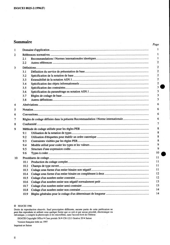 ISO/IEC 8825-2:1996 ISO/IEC 8825-2:1996 - Technologies de l'information -- Regles de codage ASN.1: Spécification des regles de codage compact (PER) - Page 2 preview
