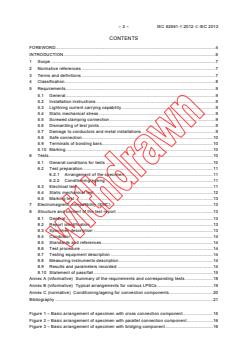 IEC 62561-1:2012 - Lightning protection system components (LPSC) - Part 1: Requirements for connection components
Released:2/10/2012 - Page 4 preview
