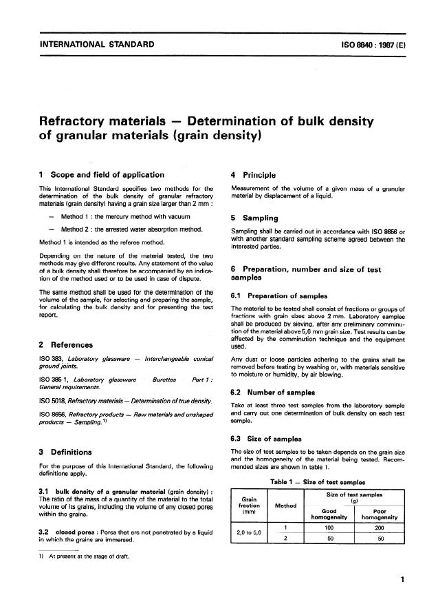 ISO 8840:1987 - Matériaux réfractaires -- Détermination de la masse volumique apparente des matériaux en grains (masse volumique des grains)