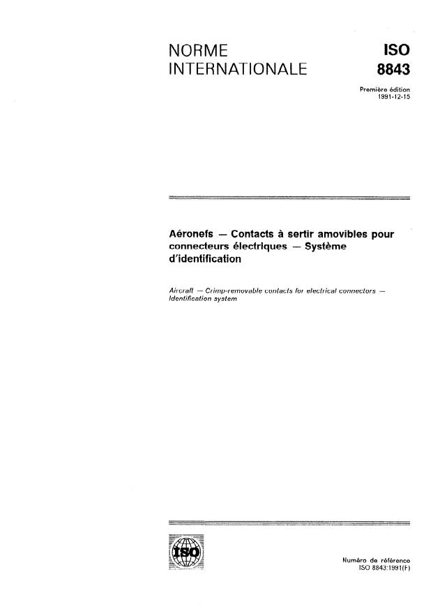 ISO 8843:1991 - Aéronefs -- Contacts a sertir amovibles pour connecteurs électriques -- Systeme d'identification
