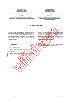 IEC 60335-2-9:2008+AMD1:2012 CSV/COR1:2013 - Corrigendum 1 - Household and similar electrical appliances - Safety - Part 2-9: Particular requirements for grills, toasters and similar portable cooking appliances
Released:2/5/2013 - Page 1 preview