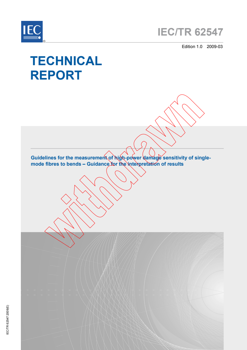 IEC TR 62547:2009 - Guidelines for the measurement of high-power damage sensitivity of single-mode fibres to bends - Guidance for the interpretation of results
Released:3/17/2009
Isbn:9782889107629