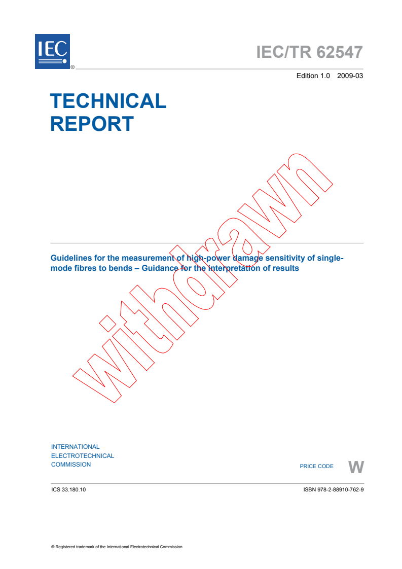 IEC TR 62547:2009 - Guidelines for the measurement of high-power damage sensitivity of single-mode fibres to bends - Guidance for the interpretation of results
Released:3/17/2009
Isbn:9782889107629