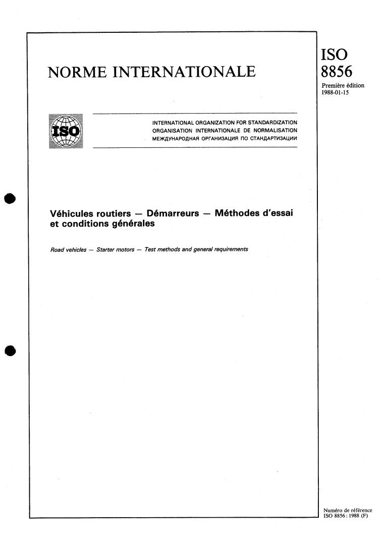 ISO 8856:1988 - Road vehicles — Starter motors — Test methods and general requirements
Released:1/21/1988