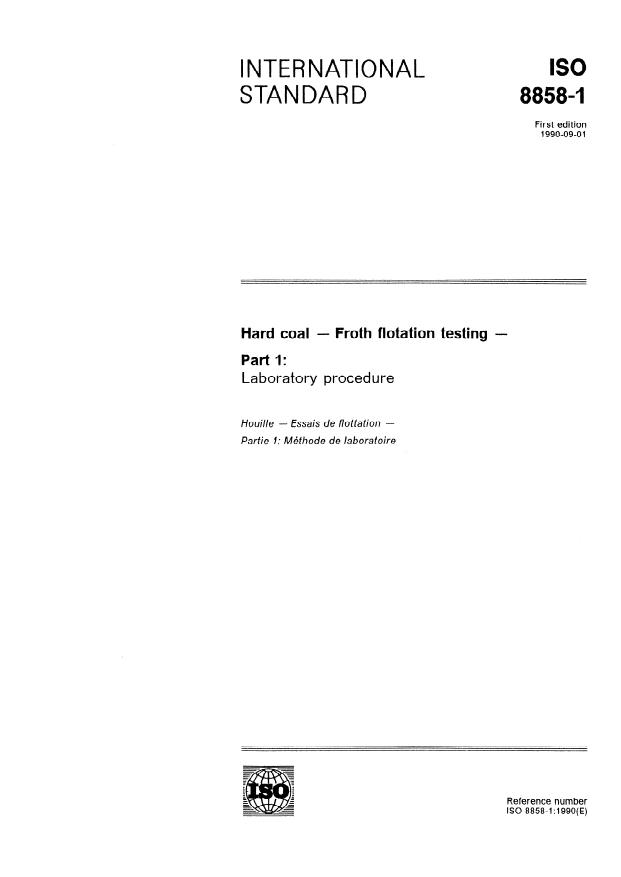 ISO 8858-1:1990 - Hard coal -- Froth flotation testing