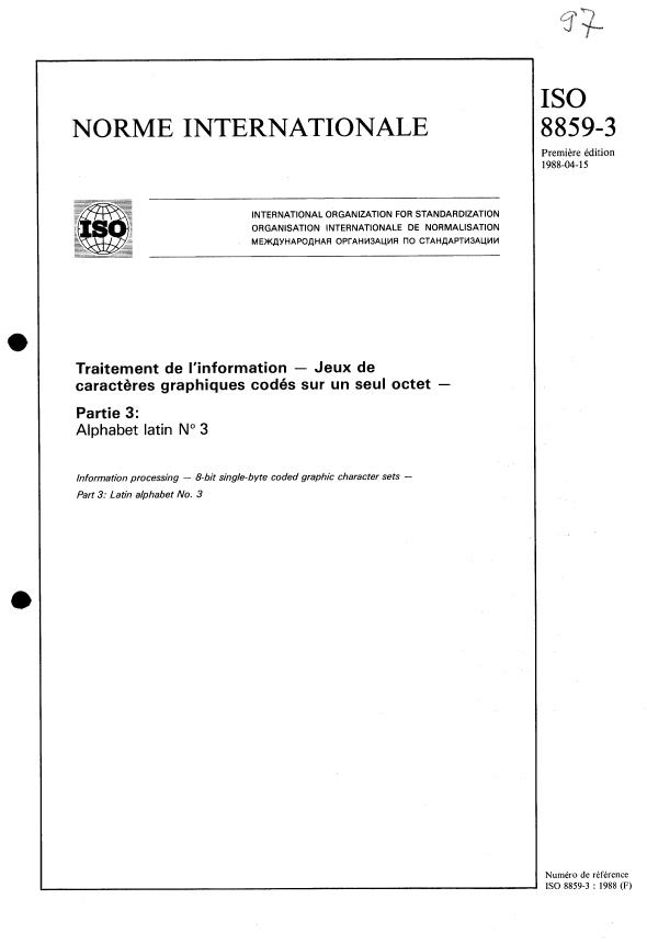 ISO 8859-3:1988 - Traitement de l'information -- Jeux de caracteres graphiques codés sur un seul octet