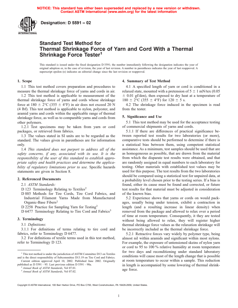 ASTM D5591-02 - Standard Test Method for Thermal Shrinkage Force of Yarn and Cord With a Thermal Shrinkage Force Tester