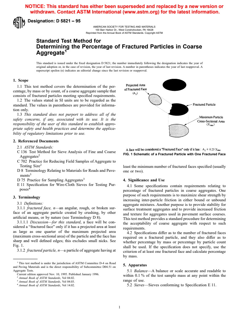 ASTM D5821-95 - Standard Test Method for Determining the Percentage of Fractured Particles in Coarse Aggregate