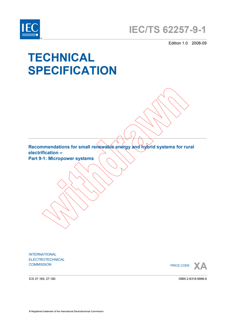 IEC TS 62257-9-1:2008 - Recommendations for small renewable energy and hybrid systems for rural electrification - Part 9-1: Micropower systems
Released:9/9/2008
Isbn:2831899966