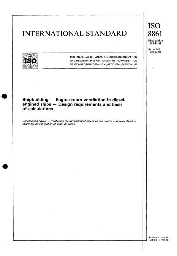 ISO 8861:1988 - Shipbuilding -- Engine-room ventilation in diesel-engined ships -- Design requirements and basis of calculations