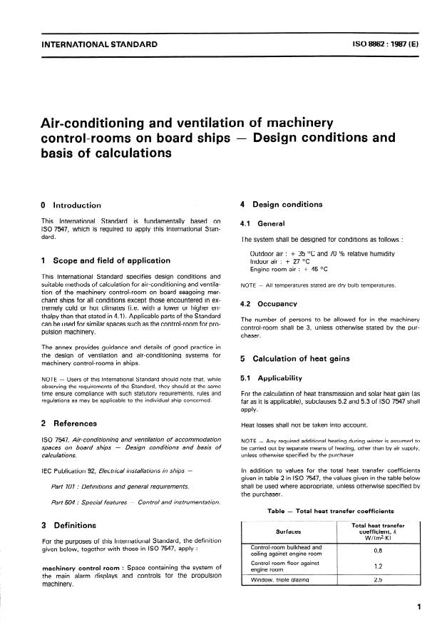 ISO 8862:1987 - Air-conditioning and ventilation of machinery control-rooms on board ships -- Design conditions and basis of calculations