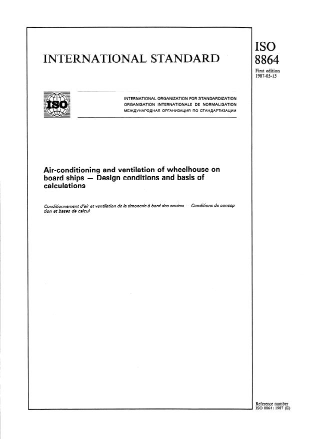 ISO 8864:1987 - Air-conditioning and ventilation of wheelhouse on board ships -- Design conditions and basis of calculations