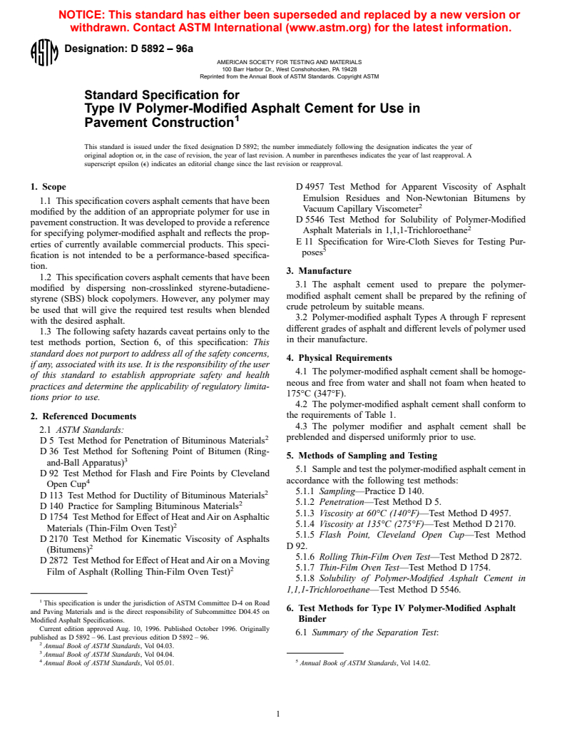 ASTM D5892-96a - Standard Specification for Type IV Polymer-Modified Asphalt Cement for Use in Pavement Construction