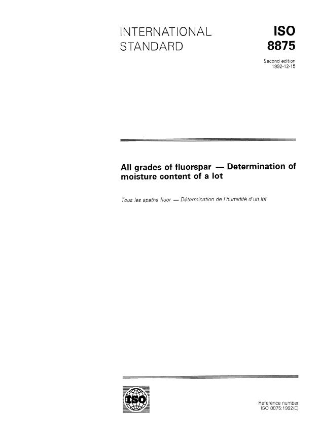 ISO 8875:1992 - All grades of fluorspar -- Determination of moisture content of a lot