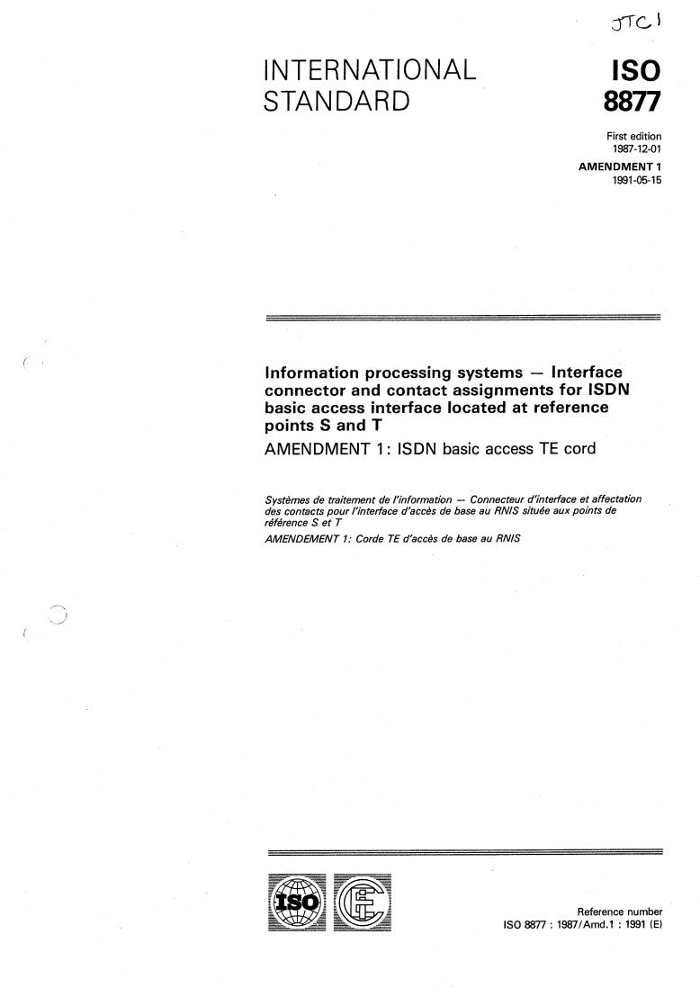 ISO 8877:1987/Amd 1:1991 - Information processing systems — Interface connector and contact assignments for ISDN basic access interface located at reference points S and T — Amendment 1
Released:5/23/1991