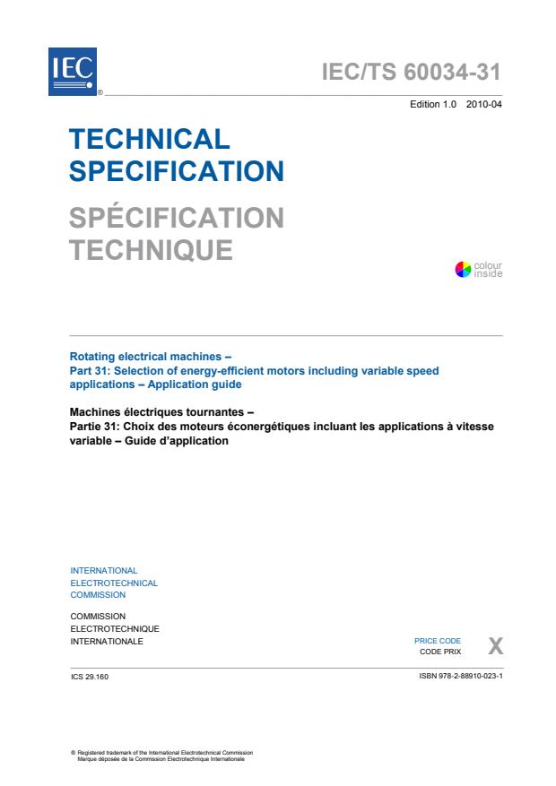 IEC TS 60034-31:2010 - Rotating electrical machines - Part 31: Selection of energy-efficient motors including variable speed applications - Application guide
