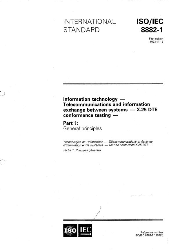 ISO/IEC 8882-1:1993 - Information technology -- Telecommunications and information exchange between systems -- X.25 DTE conformance testing