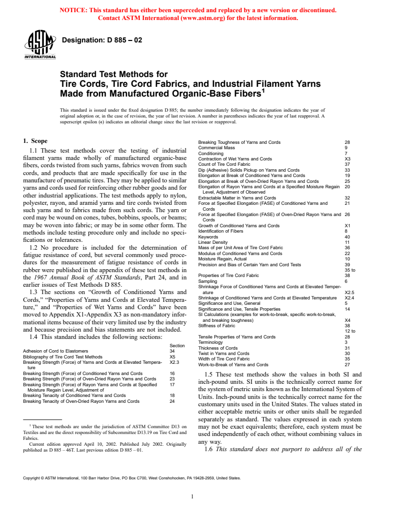 ASTM D885-02 - Standard Test Methods for Tire Cords, Tire Cord Fabrics, and Industrial Filament Yarns Made from Man-Made Organic-Base Fibers