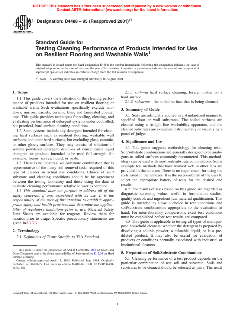 ASTM D4488-95(2001)e1 - Standard Guide for Testing Cleaning Performance of Products Intended for Use on Resilient Flooring and Washable Walls (Withdrawn 2009)