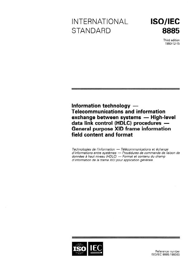 ISO/IEC 8885:1993 - Information technology -- Telecommunications and information exchange between systems -- High-level data link control (HDLC) procedures -- General purpose XID frame information field content  and format