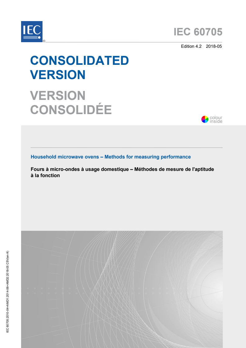iec60705{ed4.2}b - IEC 60705:2010+AMD1:2014+AMD2:2018 CSV - Household microwave ovens - Methods for measuring performance
Released:5/30/2018
Isbn:9782832257777