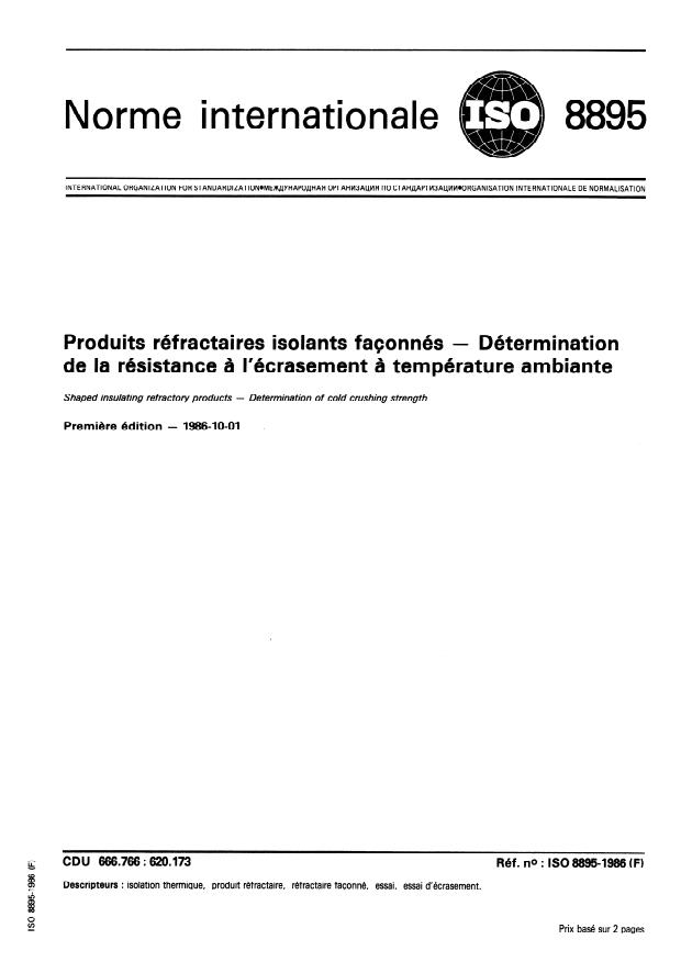 ISO 8895:1986 - Produits réfractaires isolants façonnés -- Détermination de la résistance a l'écrasement a température ambiante