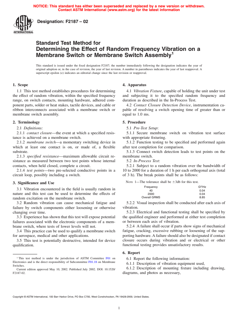 ASTM F2187-02 - Standard Test Method for Determining the Effect of Random Frequency Vibration on a Membrane Switch or Membrane Switch Assembly