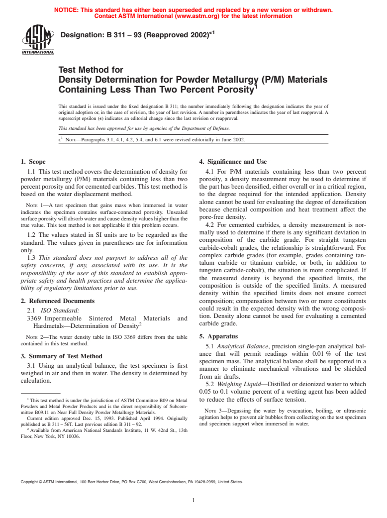 ASTM B311-93(2002)e1 - Test Method for Density Determination for Powder Metallurgy (P/M) Materials Containing Less Than Two Percent Porosity